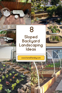 8 Sloped Backyard Landscaping Ideas That Work With Gravity