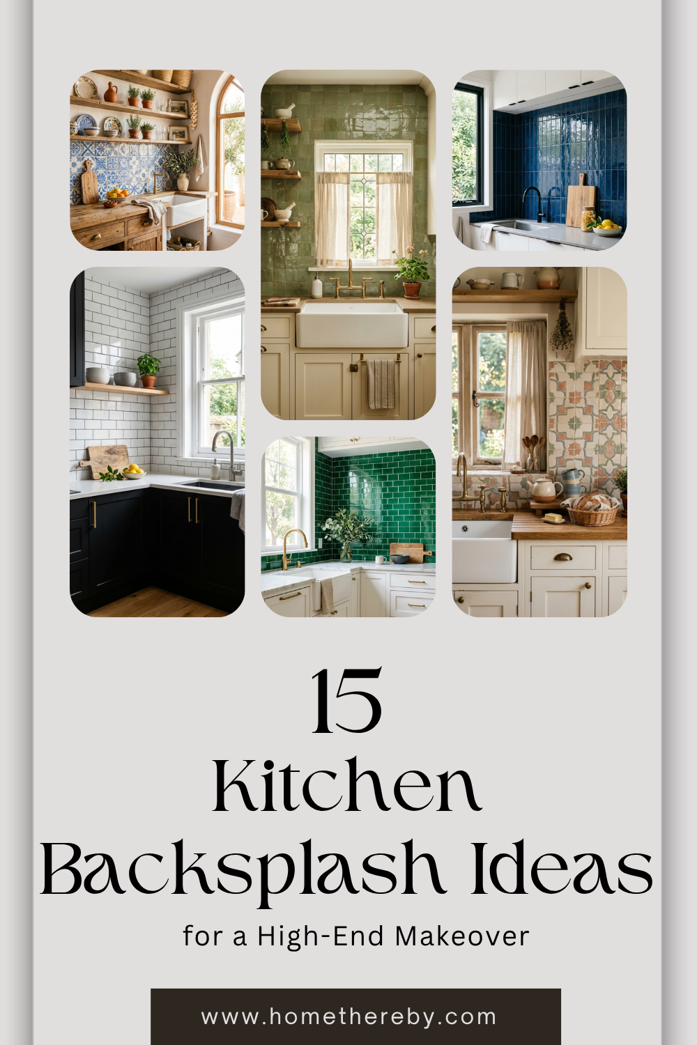 15 Kitchen Backsplash Ideas to Give Your Kitchen a High-End Makeover